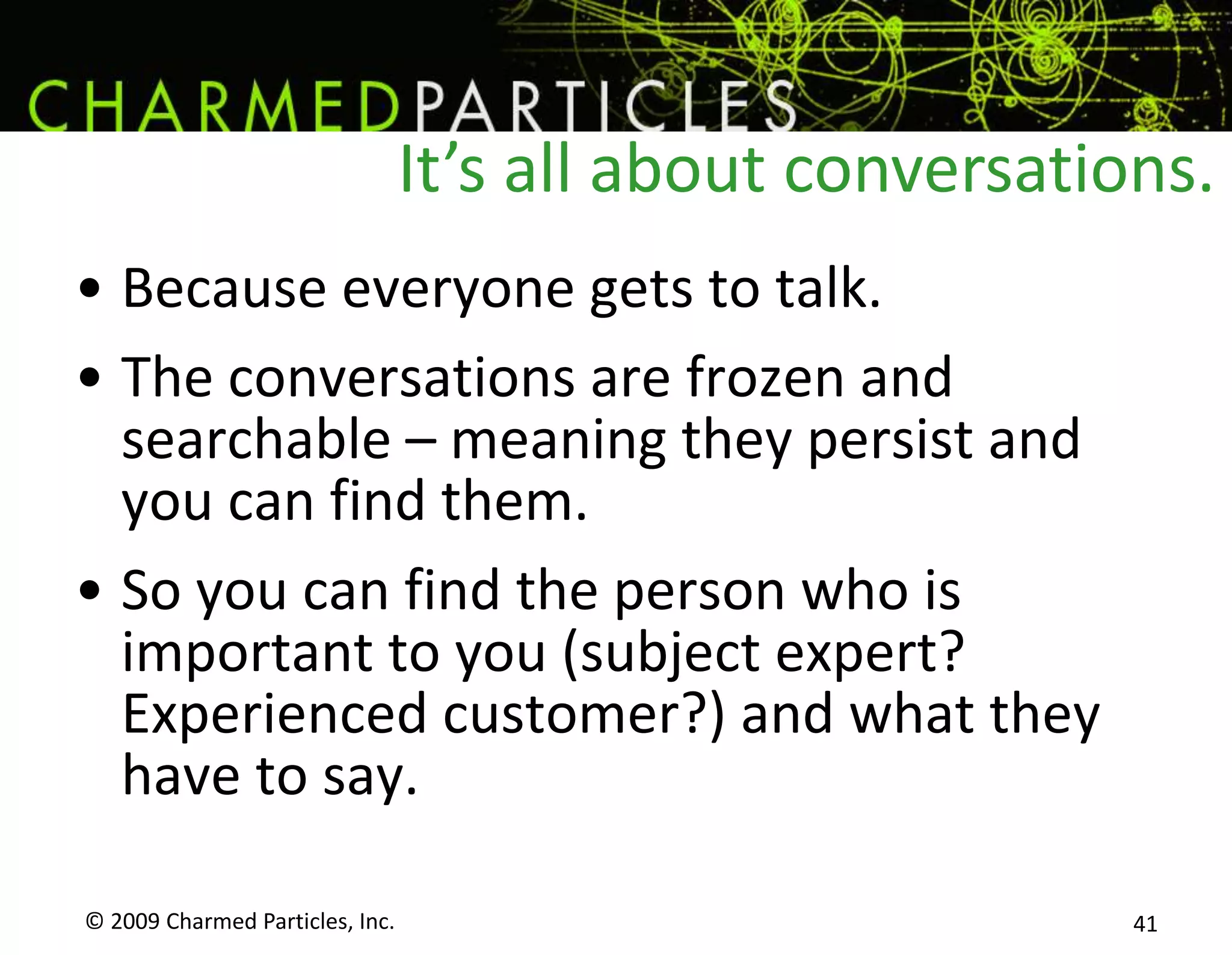 …what have I done?© 2009 Charmed Particles, Inc. 34