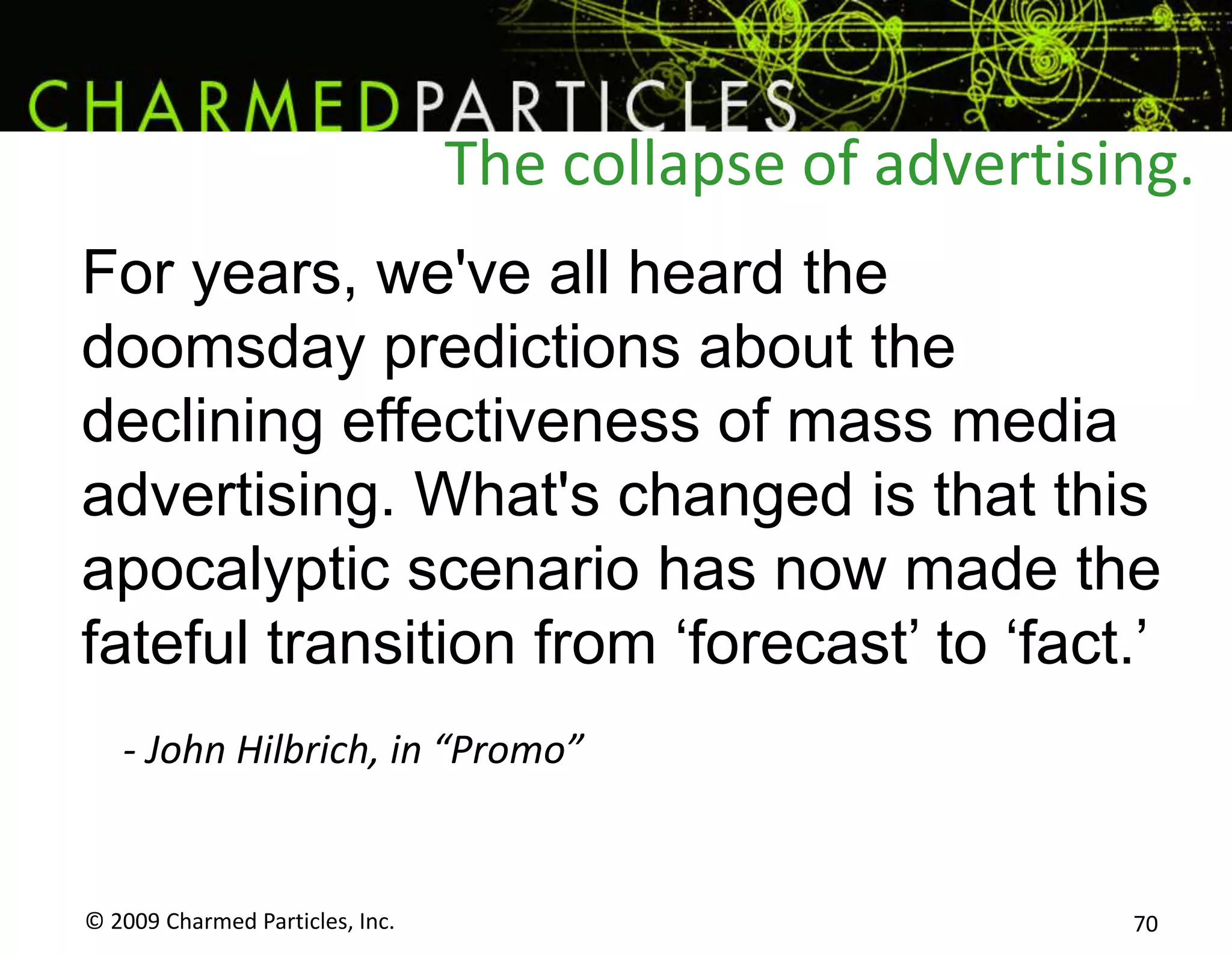 Communicating with customers and potential customers