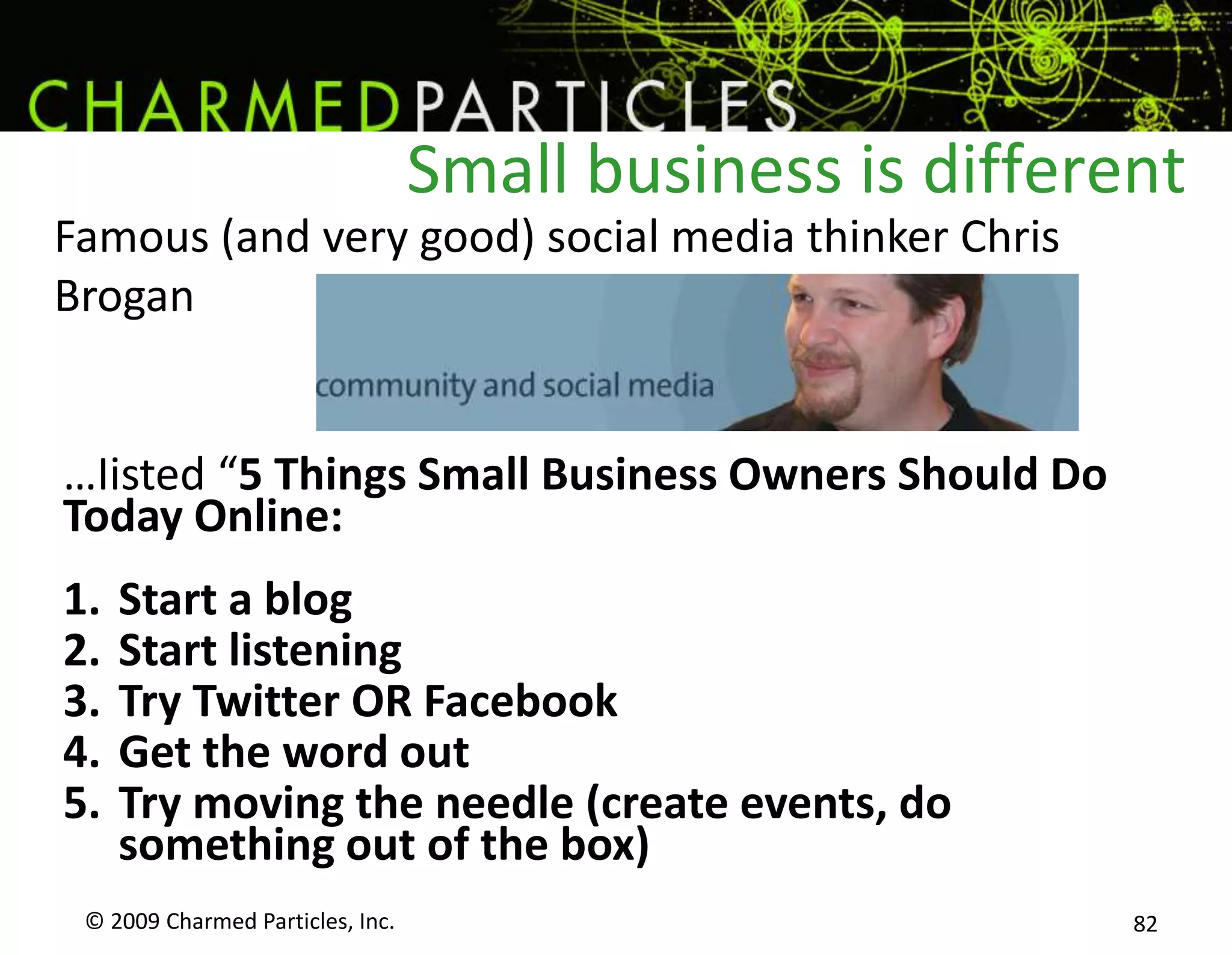 How do you read this picture?© 2009 Charmed Particles, Inc. 67Romantic?Player?