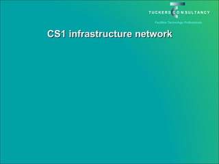 CS1 infrastructure network 