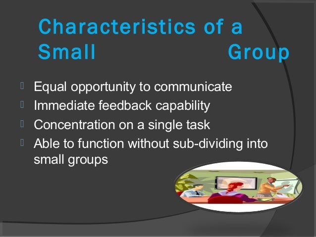 Small group communication