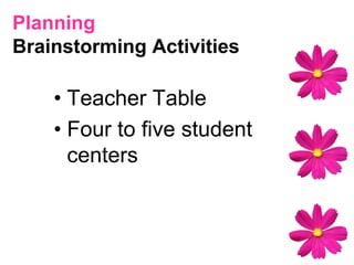  can use materials that are difficult to use       in large groups can reduce class management issues