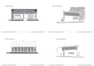 název projektu: STUDIE PLÁŽOVÉ CHATY autor studie: ing. arch. JAN KRAJÍČEK
POHLED JIŽNÍ 1:50
název projektu: STUDIE PLÁŽOVÉ CHATY autor studie: ing. arch. JAN KRAJÍČEK
POHLED SEVERNÍ 1:50
název projektu: STUDIE PLÁŽOVÉ CHATY autor studie: ing. arch. JAN KRAJÍČEK
POHLED VÝCHODNÍ 1:50
název projektu: STUDIE PLÁŽOVÉ CHATY autor studie: ing. arch. JAN KRAJÍČEK
POHLED ZÁPADNÍ 1:50
 