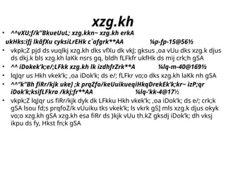 xzg.kh
• ^^vXU;f/k”BkueUuL; xzg.kkn~ xzg.kh erkA
ukHks:ifj lkâfXu cyksiLrEHk c`afgrk**AA ¼p-fp-15@56½
• vkpk;Z pjd ds vuqlkj xzg.kh dks vfXu dk vkJ; gksus ,oa vUu dks xzg.k djus
ds dkj.k bls xzg.kh laKk nsrs gq, bldh fLFkfr ukfHk ds mij crk;h gSA
• ^^ iDokek’k;e/;LFkk xzg.kh lk izdhfrZrk**A ¼lq-m-40@169½
• lqJqr us Hkh vkek’k; ,oa iDok’k; ds e/; fLFkr vo;o dks xzg.kh laKk nh gSA
• ^^“k”Bh fiRr/kjk uke] ;k prqZfo/keUuikueqiHkqDrekEk’k;kr~ izP;qr
iDok’k;ksifLFkra /kkj;fr**AA ¼lq-’kk-4@17½
• vkpk;Z lqJqr us fiRr/kjk dyk dk LFkku Hkh vkek’k; ,oa iDok’k; ds e/; crk;k
gSA lsou fd;s prqfoZ/k vUuiku tks vkek’k; ls vkrk gS] mls xzg.k djus okyk
vo;o xzg.kh gSA xzg.kh esa fiRr ds }kjk vUu th.kZ gksdj iDok’k; dh vksj
ikpu ds fy, Hkst fn;k gSA
 