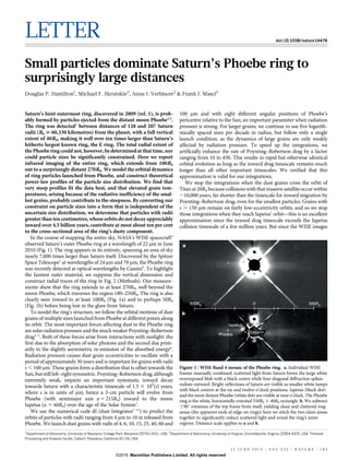 LETTER doi:10.1038/nature14476
Small particles dominate Saturn’s Phoebe ring to
surprisingly large distances
Douglas P. Ha...