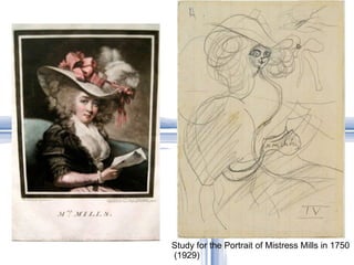 Study for the Portrait of Mistress Mills in 1750
(1929)
 