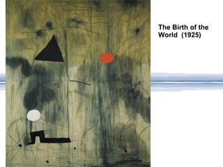 The Birth of the
World (1925)
 