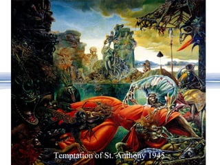 Temptation of St. Anthony 1945
 