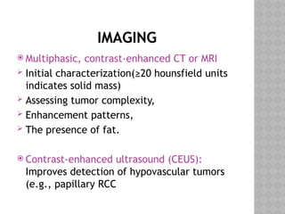 Small Rcc Mri SMALL RENAL MASSES (SRMS) POWER POINT PRESENTATION | PPTX