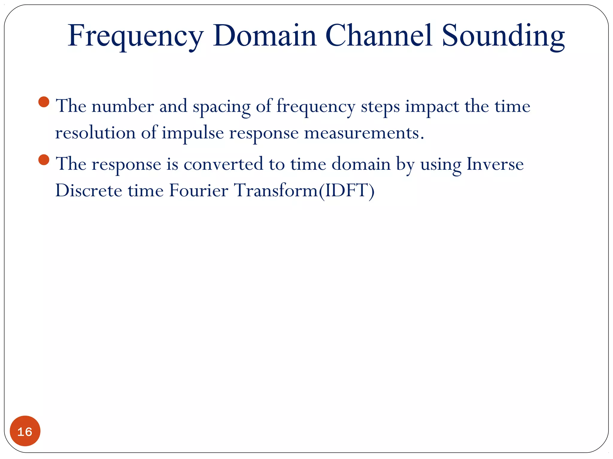 Small Scale Multi path measurements | PPT