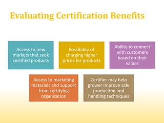 Evaluating Certification Benefits


                                               Ability to connect
  Access to new     ...