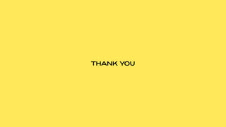 01
THANK YOU
 