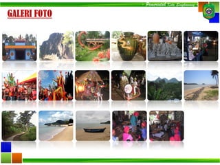 GALERI FOTO
- Pemerintah Kota Singkawang -
 