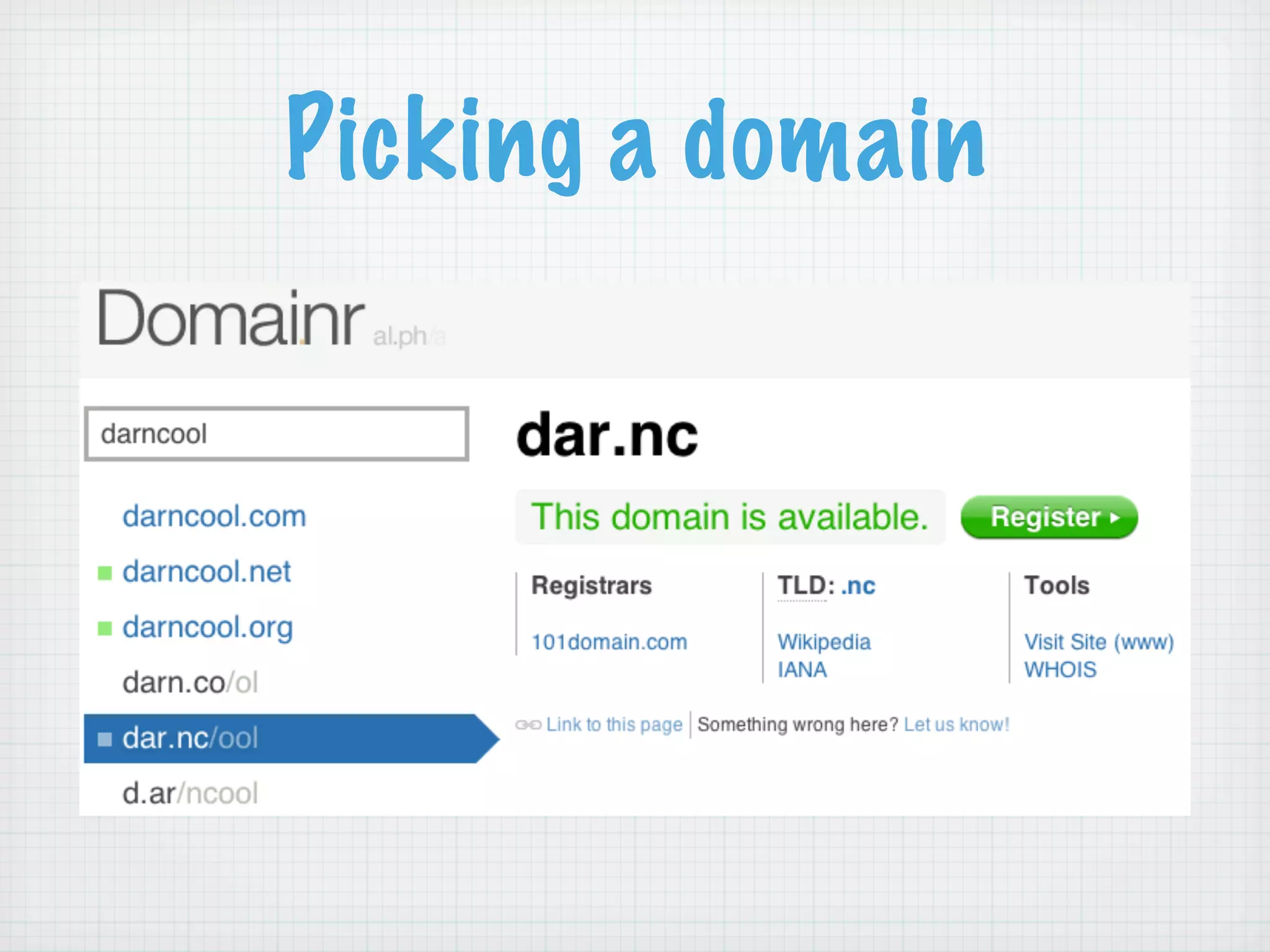 Picking a domain
 