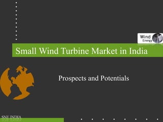 Small Wind Turbine Market in India Prospects and Potentials 