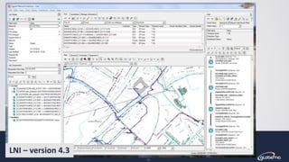 © Globema2016. All rights reserved.
25
LNI – version 4.3
 