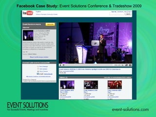 Facebook Case Study:  Event Solutions Conference & Tradeshow 2009 