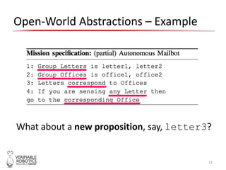Open-World Abstractions – Example
22
What about a new proposition, say, letter3?
 