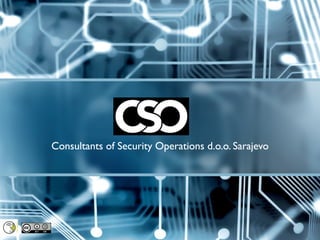 Consultants of Security Operations d.o.o. Sarajevo
 