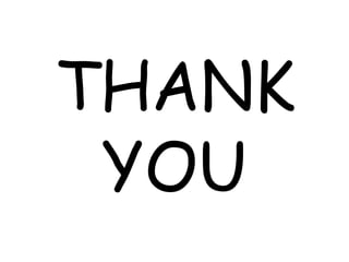 THANK
YOU
 