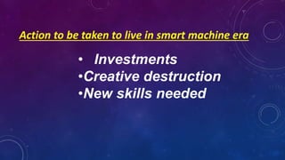 Smart machines | PPTX