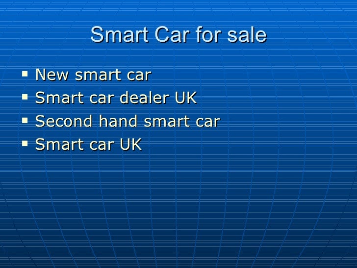 Smart car dealer