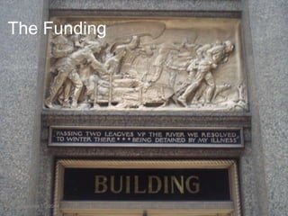 The Funding 
November 11, 2014 18 
 