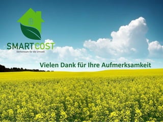 Vielen Dank für Ihre Aufmerksamkeit
 