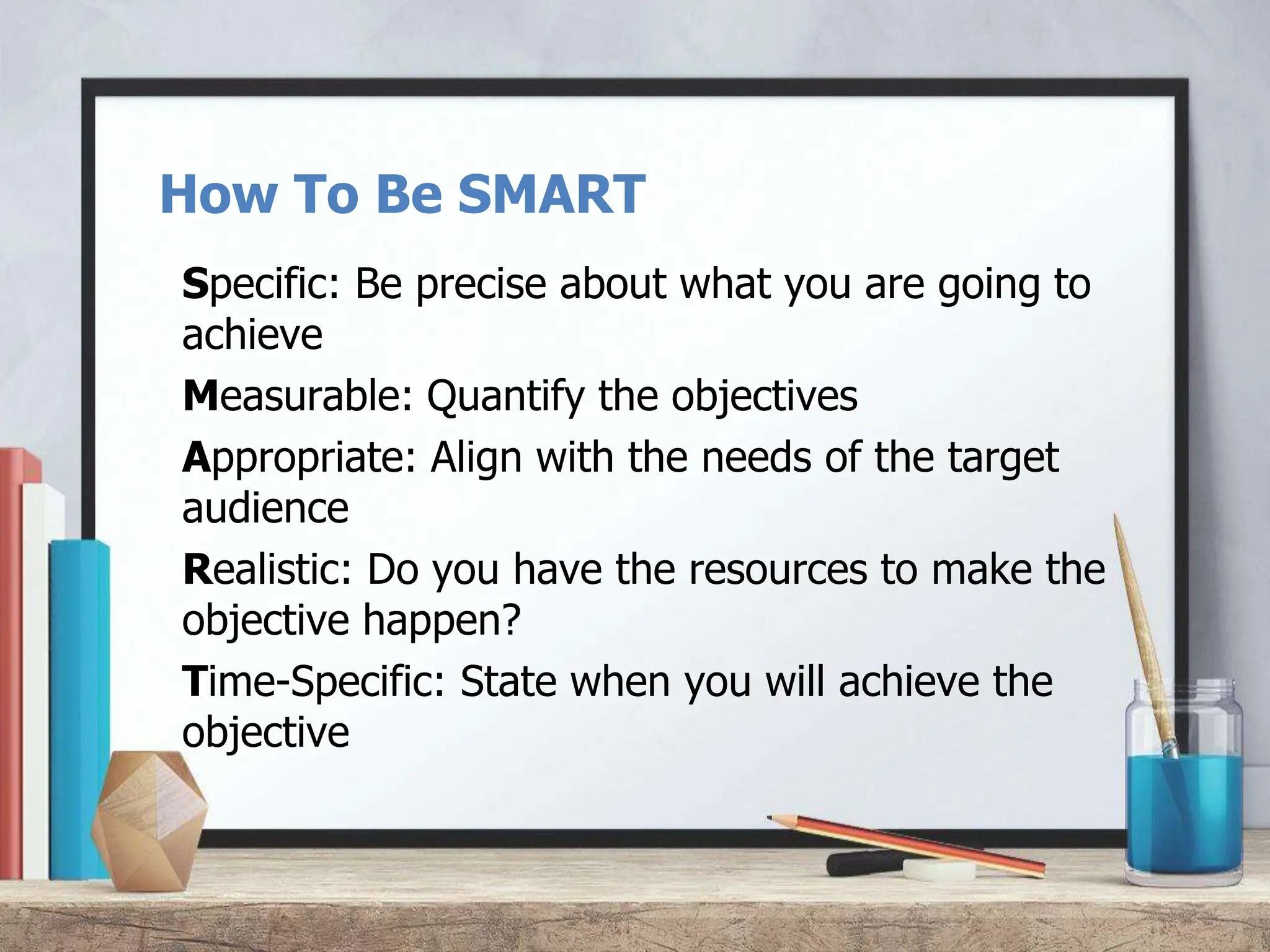 SMART - Developing Effective Goals and Objectives.pptx
