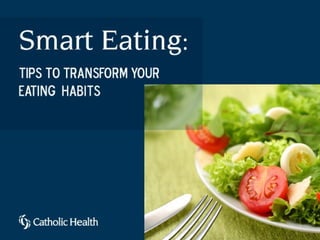 Transform Your Eating Habits