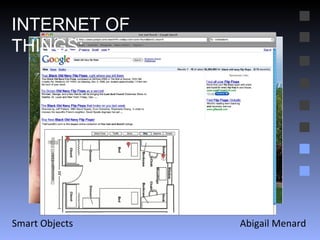 Abigail Menard Smart Objects INTERNET OF THINGS: 