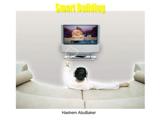 Smart Building Hashem AbuBaker 