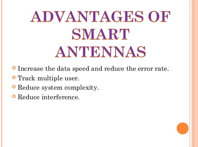 Smart antennas for mobile communication