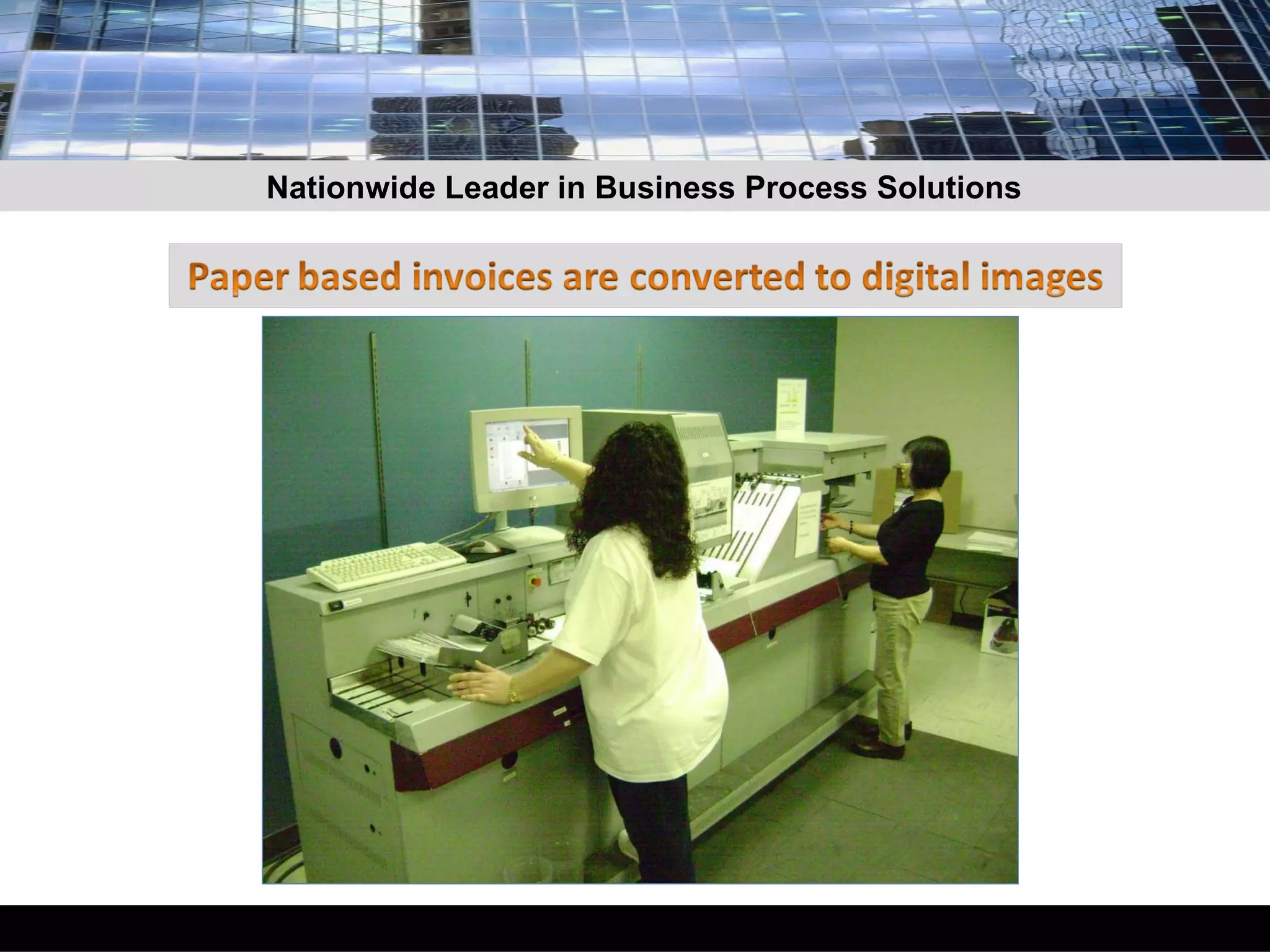 Nationwide Leader in Business Process Solutions 