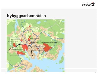 Nybyggnadsområden




                    14
 