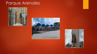 Parque Arenales