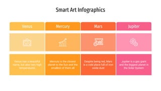 Smart Art Infographics by Slidesgo.pptx