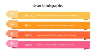 Smart Art Infographics by Slidesgo.pptx