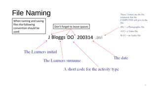 File Type Names Training Smart Assessor ePortfolio training for Pathway Group Work Place ...