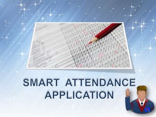 Smart Attendance Management System Using Android WIFI Technology | PPTX