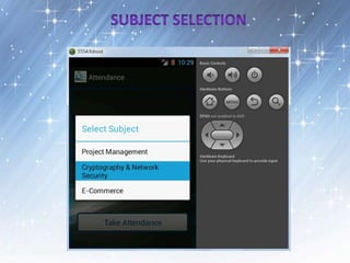 Smart Attendance Management System Using Android WIFI Technology | PPTX