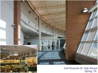 Carl Wunsche Sr. High School Spring, TX  