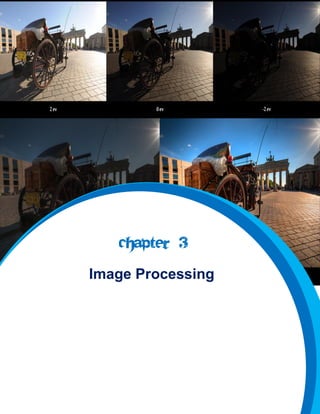 CHAPTER 3
Image Processing

s

 