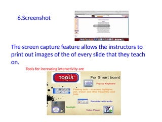 smart board features and application used in classes | PPTX