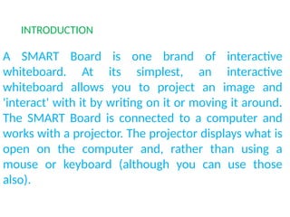 smart board features and application used in classes | PPTX