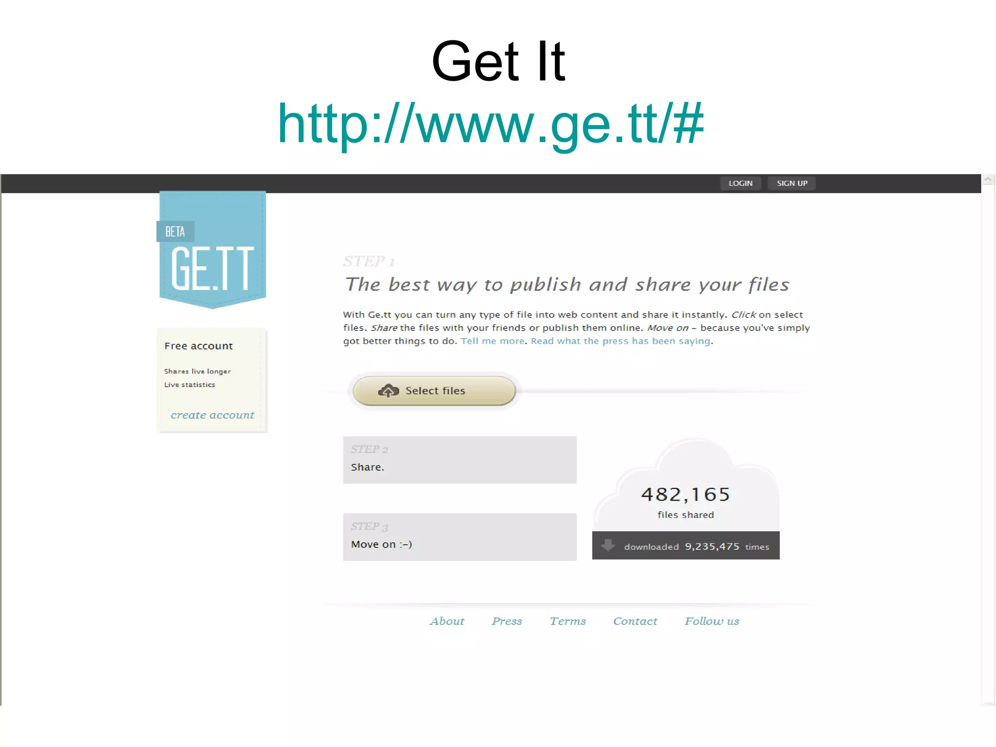 Get It http://www.ge.tt/#   