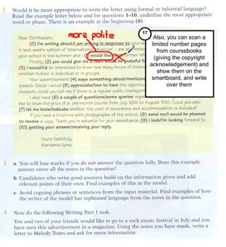 Also, you can scan a limited number pages from coursebooks (giving the copyright acknowledgement) and show them on the smartboard, and write over them 17 