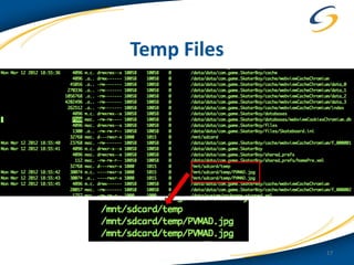 Temp Files




             17
 
