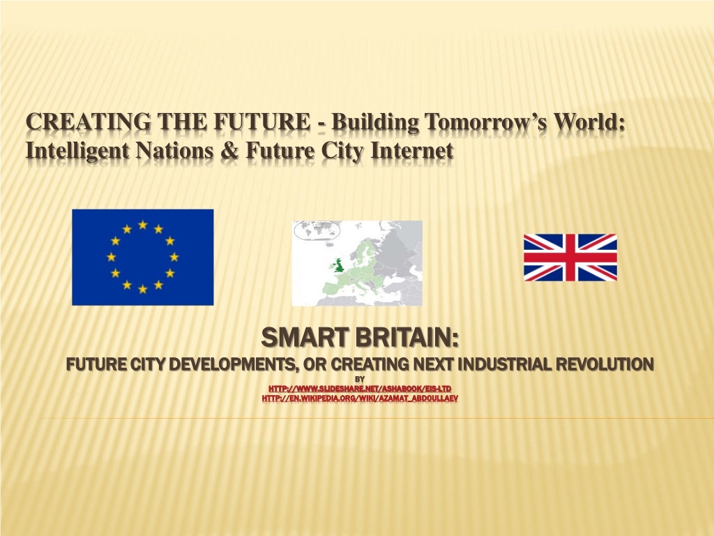 Smart Britain UK Smart Cities and iBritain Platform Inclusive, Int…