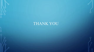 THANK YOU
 